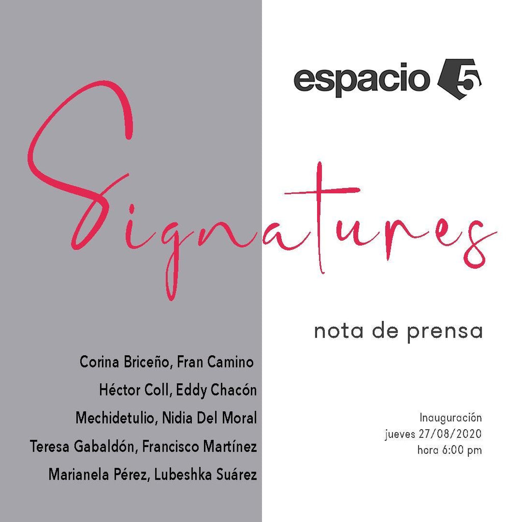 Signatures - Espacio 5